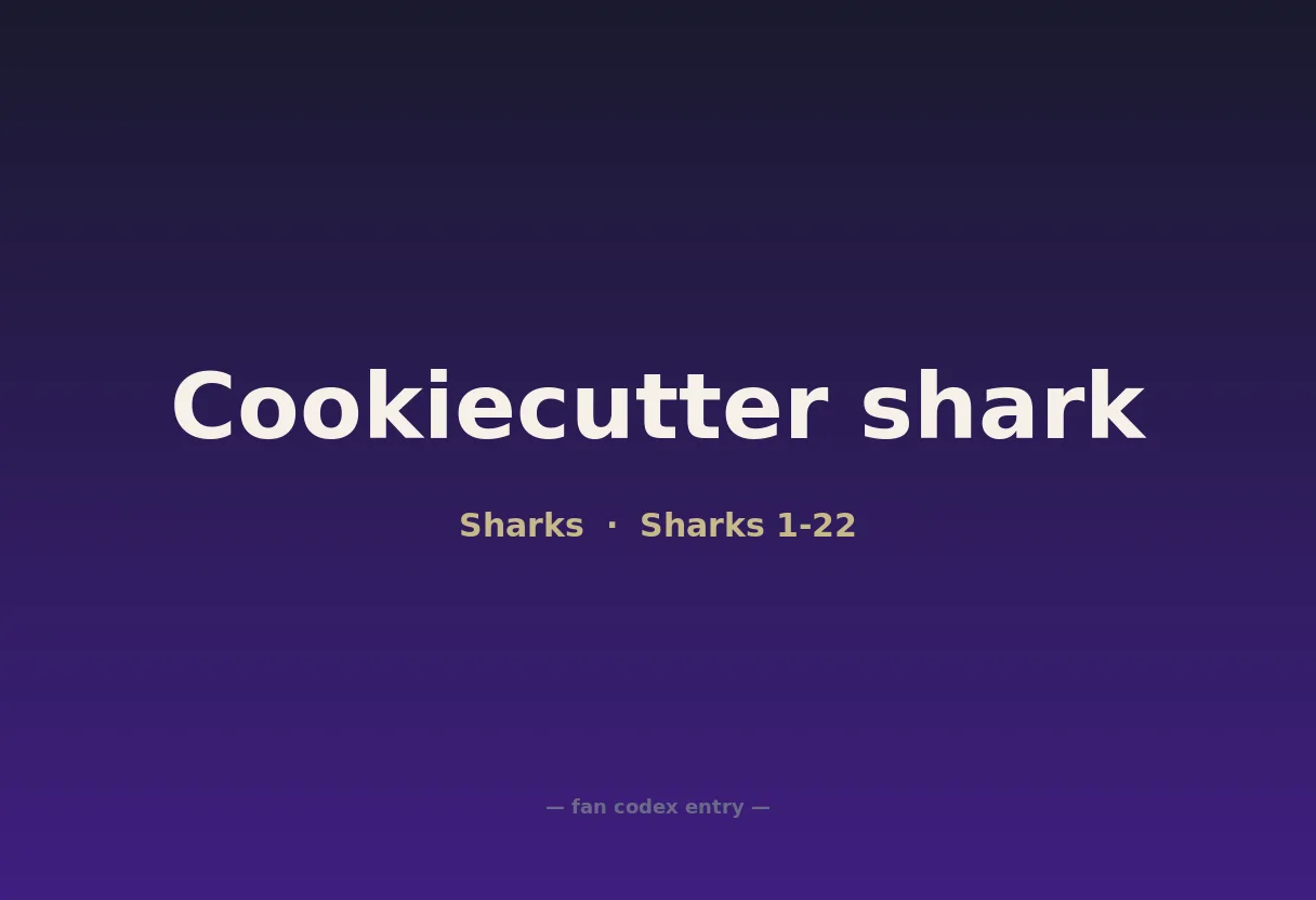 Cookiecutter shark