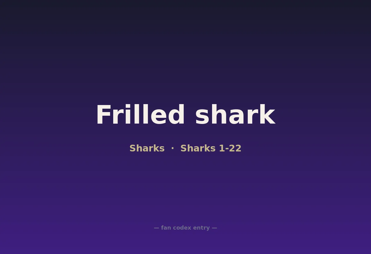 Frilled shark